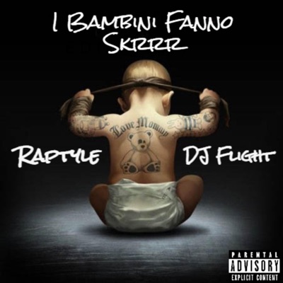 I Bambini Fanno Skrrr - Single