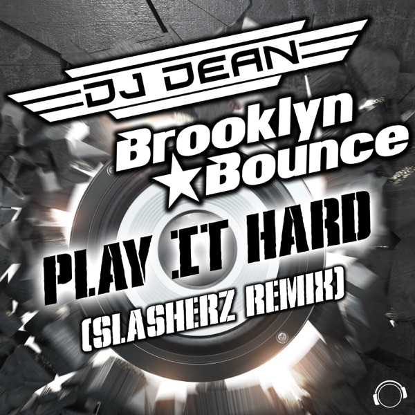 Play It Hard (Slasherz Remix)  [Remixes] - Single - Single