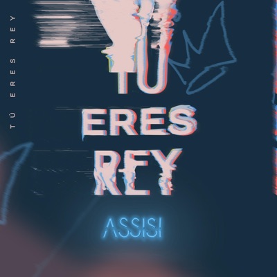 Tu eres Rey - Single