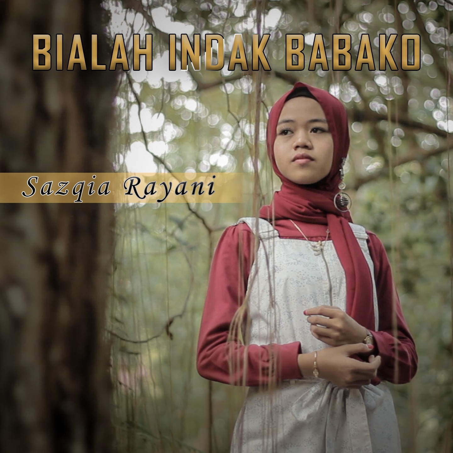 Bialah Indak Babako - Single