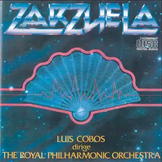 Zarzuelas (Remasterizado) by Luis Cobos & Royal Philharmonic Orchestra album reviews, ratings, credits