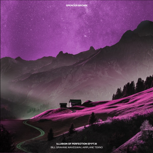 Illusion of Perfection, Pt. III - EP