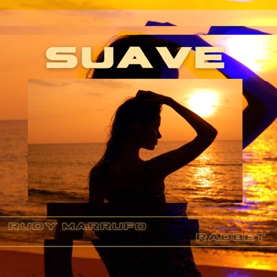 Suave (feat. RADBET) - Single