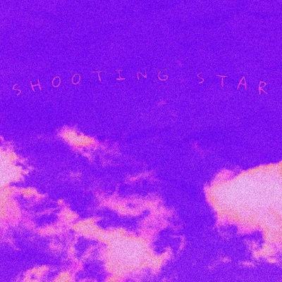 Shooting Star - Single