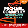 Séquences mortelles - Michael Connelly
