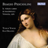 Pesciolini: Il terzo libro di madrigali - Tuscae Voces & Elia Orlando