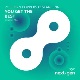 You Get the Best - Single by Popcorn Poppers & Sean Finn album reviews, ratings, credits