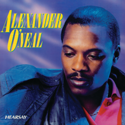 Hearsay - Alexander O'Neal Cover Art