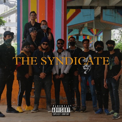 The Syndicate (feat. The SYNDICATE, SAATSOTEEN, Aneesh & Hruday) - Single