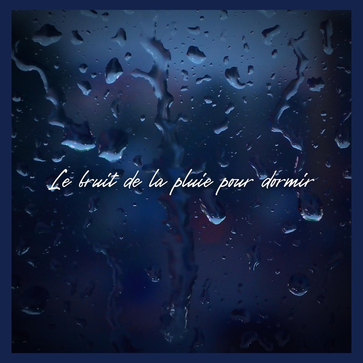 Le bruit de la pluie pour dormir – Album par Sons de la Nature Projet  France de TraxLab – Apple Music