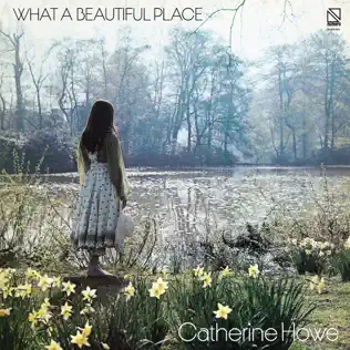 Album herunterladen Download Catherine Howe - What A Beautiful Place album