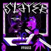 Slayer