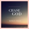 Chase God - Roman_tilus lyrics