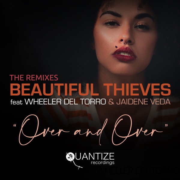 Over and over (The Remix Edits) [feat. Wheeler del Torro & Jaidene Veda] - Single