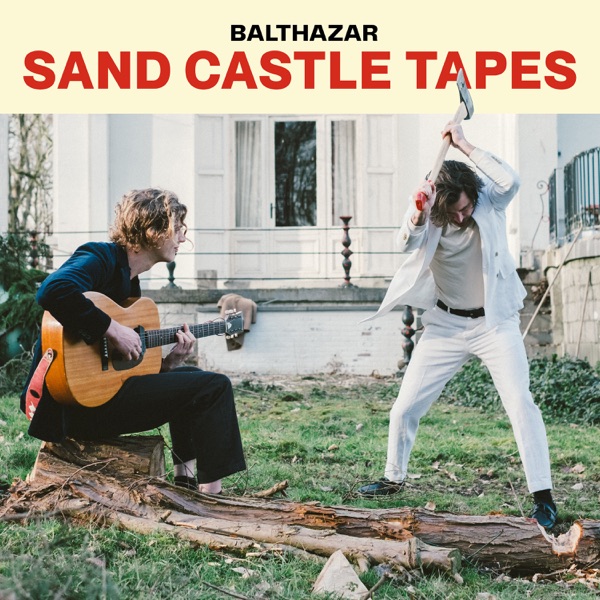 The Sand Castle Tapes - Balthazar