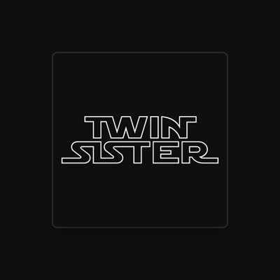 Listen to Twin Sister, watch music videos, read bio, see tour dates & more!