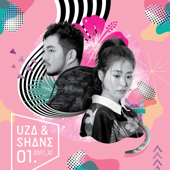 UZA&SHANE - EP - UZA&SHANE