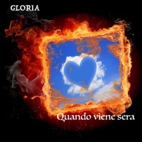 Quando Viene Sera - Single - Gloria