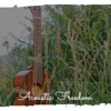 Acoustic Freedom