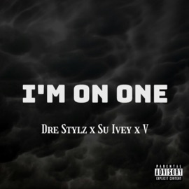 I'm On One Su Ivey & V