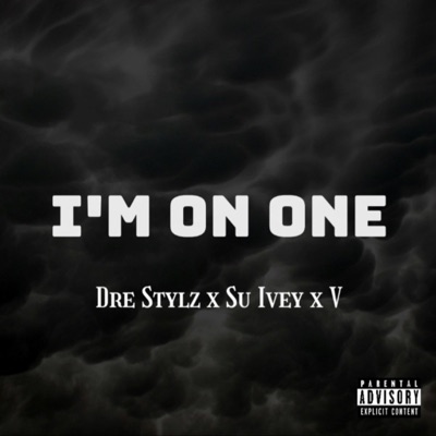 I'm On One - Single