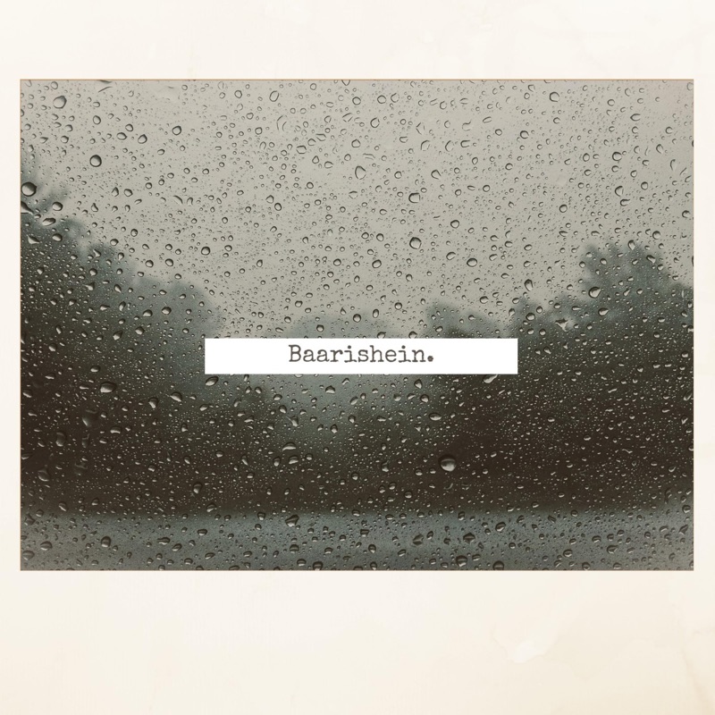 Baarishein (Coffee For Your Head Remix) Naveen Koomar Song Lyrics