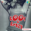 Kool and Krazy (Remixes), Vol. 3 - Single