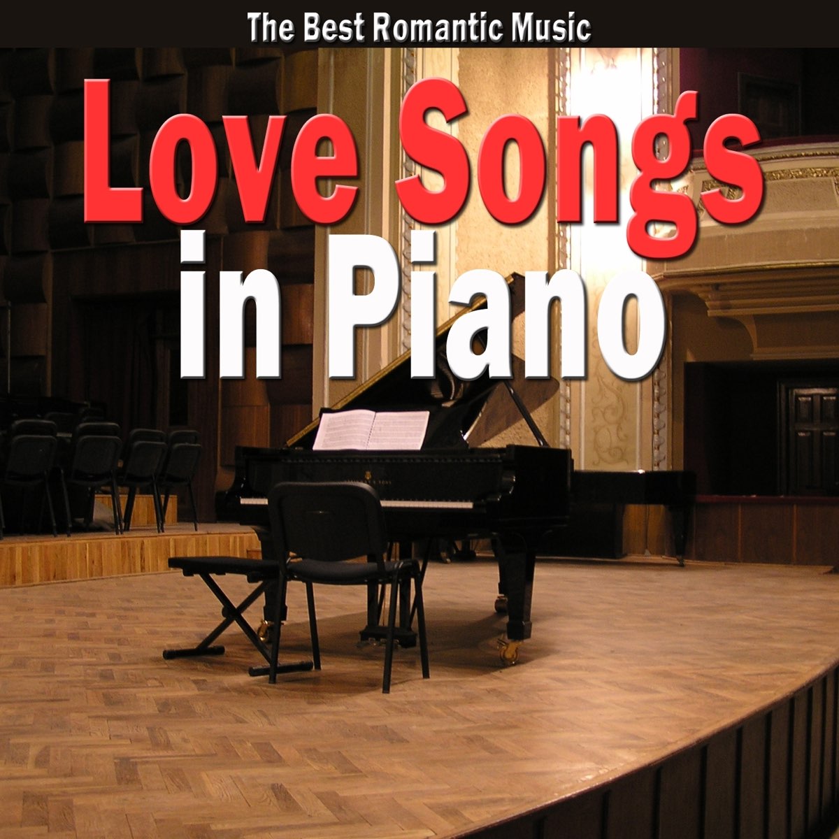 Love Songs in Piano (The Best Romantic Music) - Album by Giuseppe Sbernini  - Apple Music