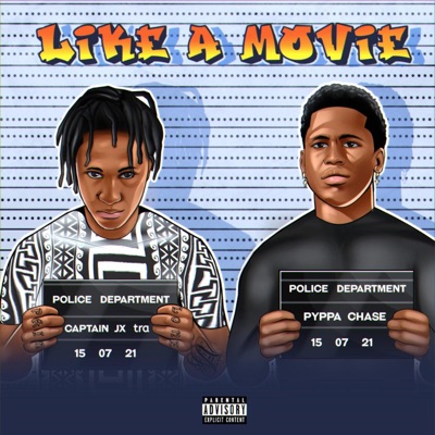 Like A Movie (feat. Pyppachase) - Single