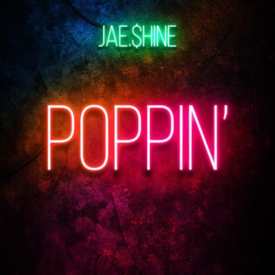 Poppin - Single