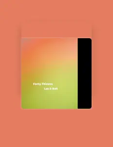 Listen to Forty Thieves, watch music videos, read bio, see tour dates & more!