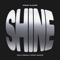 Shine - Robert Glasper, D Smoke & Tiffany Gouche lyrics