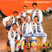 Pago al Contado - Raul Garcia Y Su Grupo Kabildo