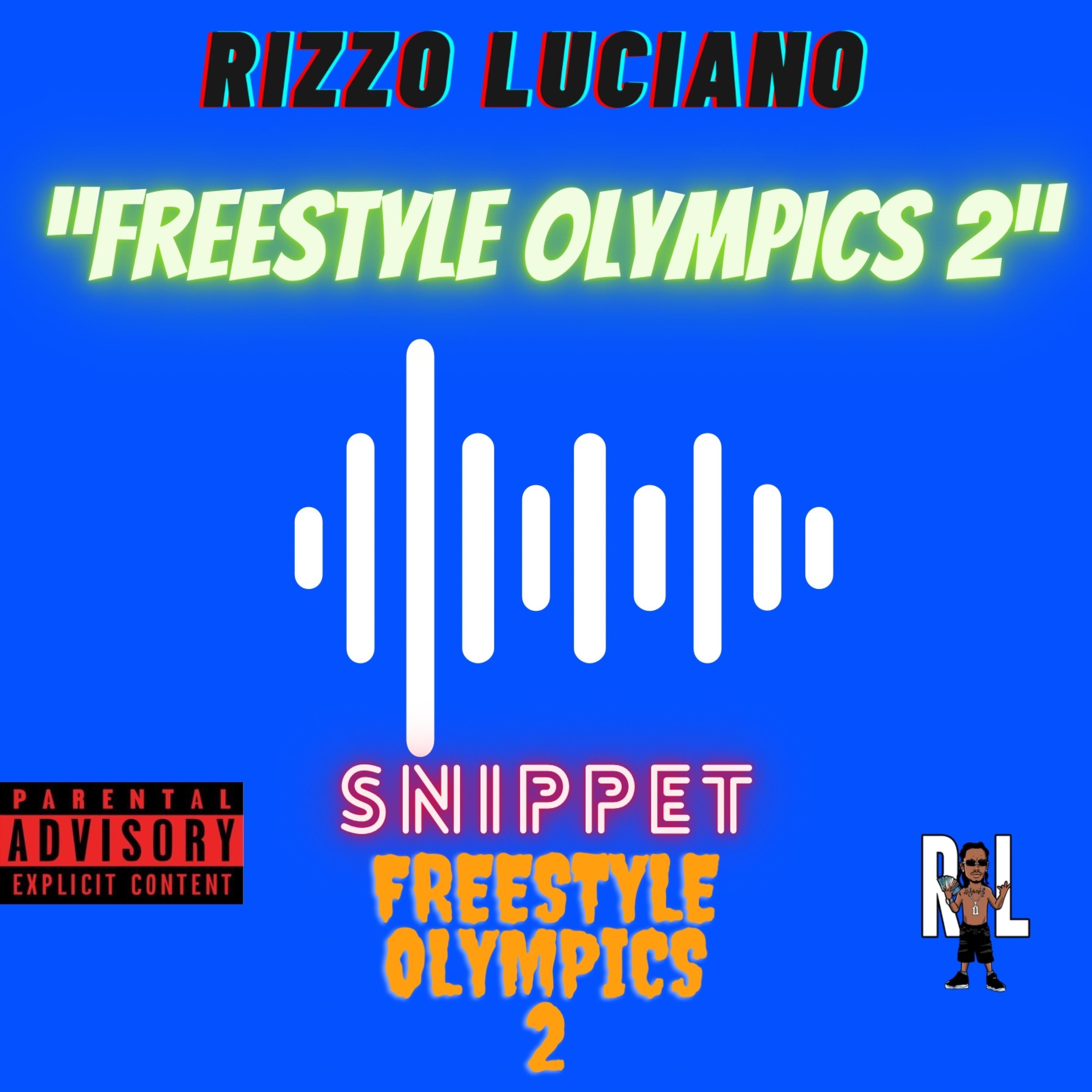 Freestyle Olympics 2 (Snippet) [Freestyle Olympics 2] - Single