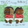 Trust Fund Babies