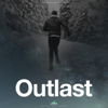 Outlast (Motivational Speech) - Fearless Motivation