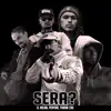 El Nolan, Penyair & Yawar Cru - Sera?