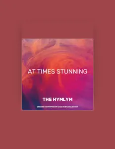 Ακούστε περιεχόμενο από The Hymlym, παρακολουθήστε μουσικά βίντεο, διαβάστε το βιογραφικό, δείτε ημερομηνίες περιοδείας, και πολλά ακόμη!