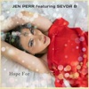 Hope For (feat. Sevda B) - Single