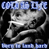 Cold As Life - Scared to Death and Back