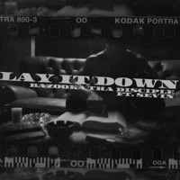 lay it down. (feat. Sevin) - Single - Bazooka Tha Disciple
