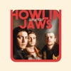 HOWLIN' JAWS - She Lies