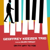 Geoffrey Keezer Trio - Brilliant Corners