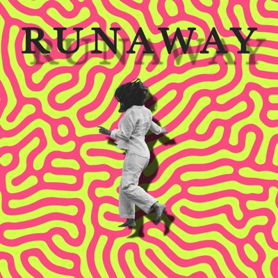 Runaway - Single