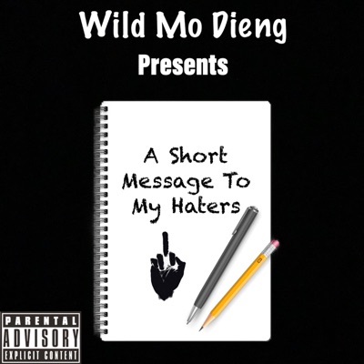 A Short Message To My Haters - EP