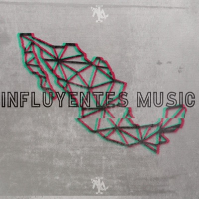 Influyentes Music - Single