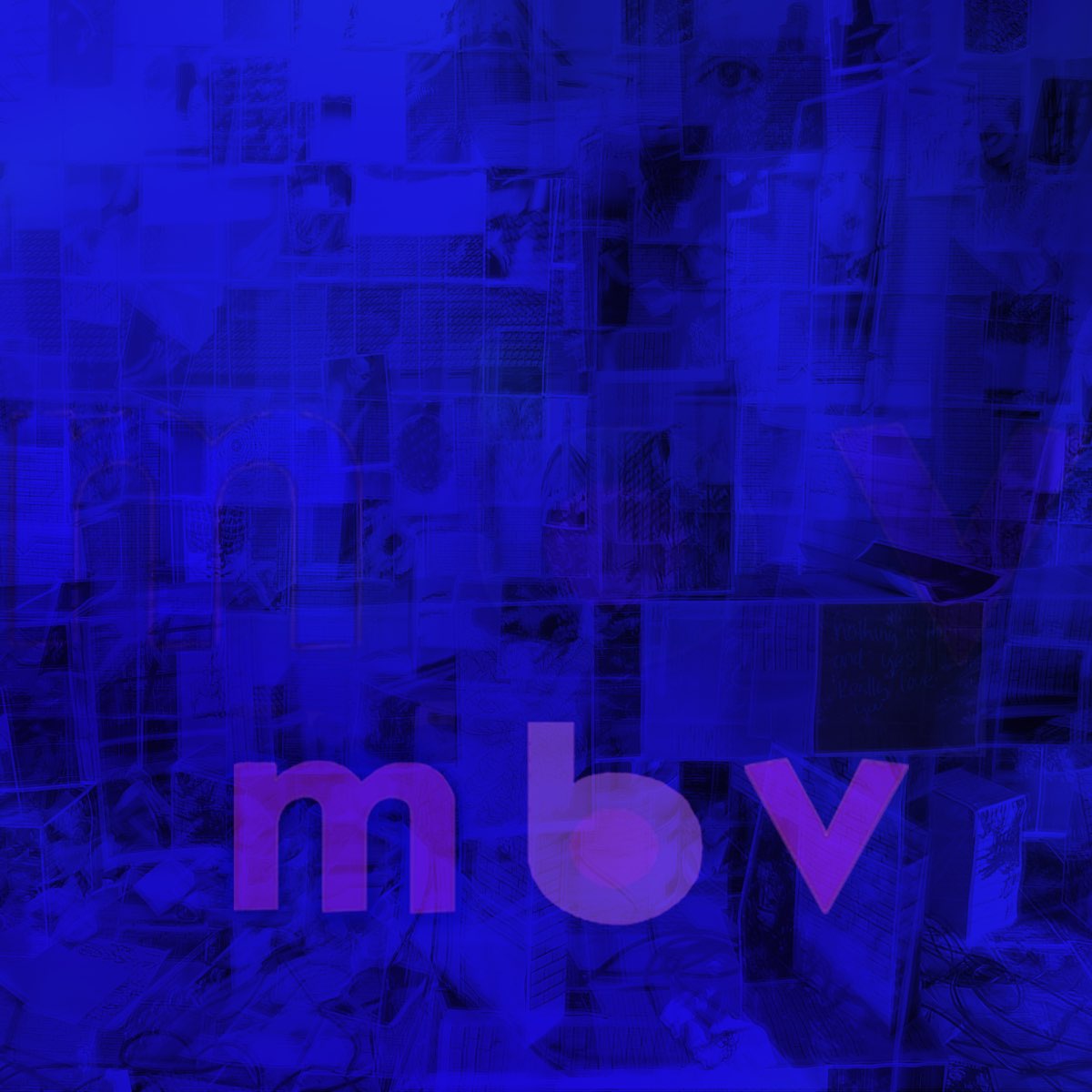 ‎m b v Album by my bloody valentine Apple Music