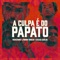 A Culpa é do Papato (feat. Luccas Carlos) - Papatinho, L7nnon & Orochi lyrics