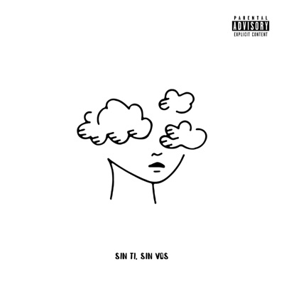Sin ti, sin vos - Single