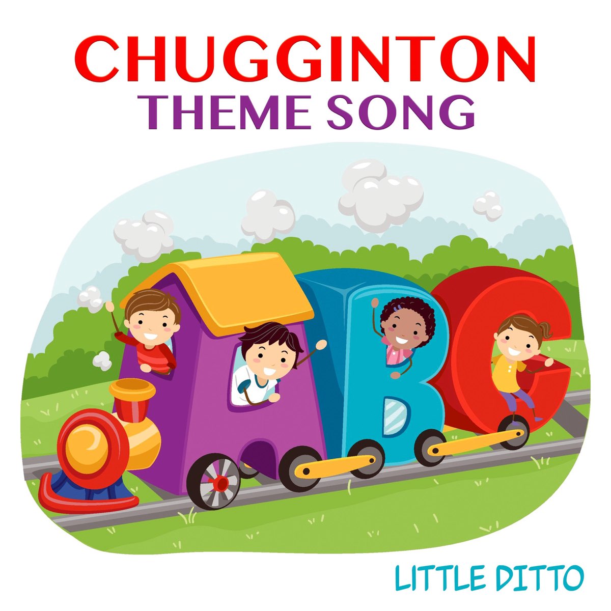 Альбом «Chuggington Theme Song - Single» — Little Ditto — Apple Music